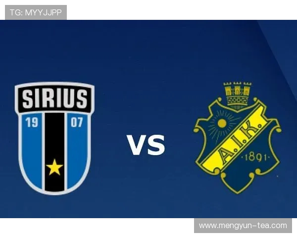 哥德堡与天狼星比赛前瞻分析及胜负预测详解